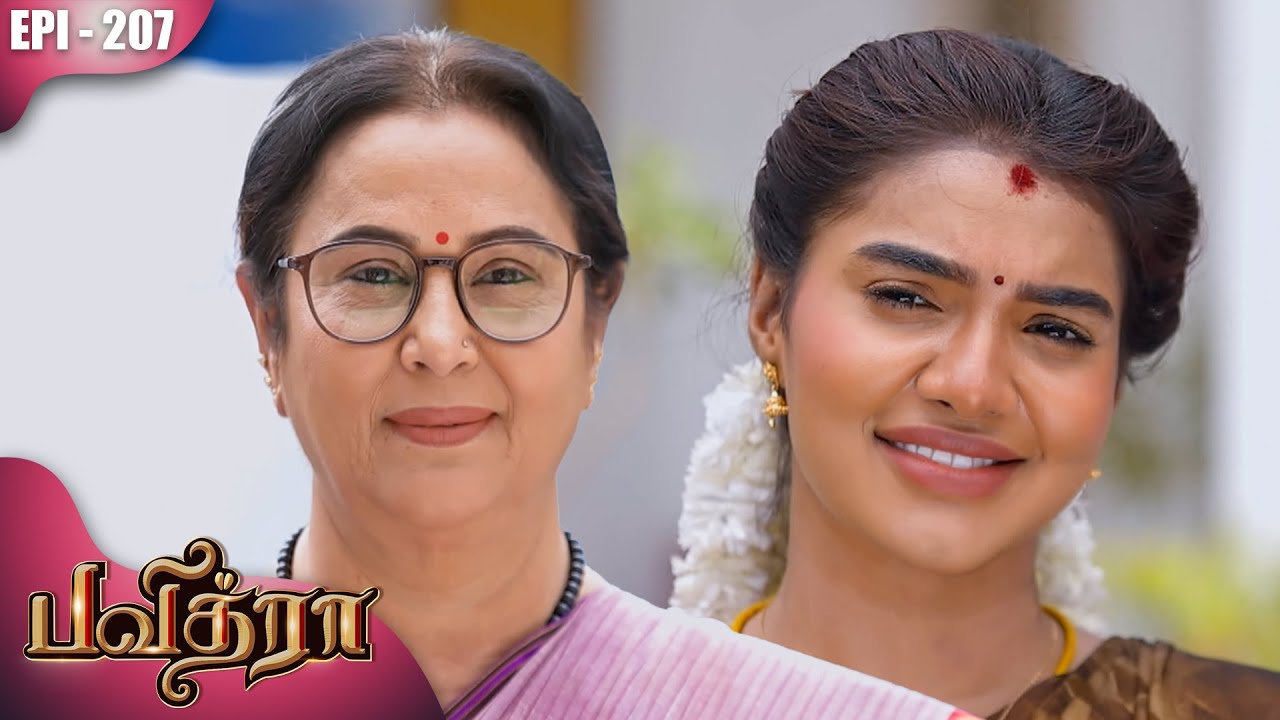 பவித்ரா | Pavithra | Episode - 207 | Kalaignar TV
