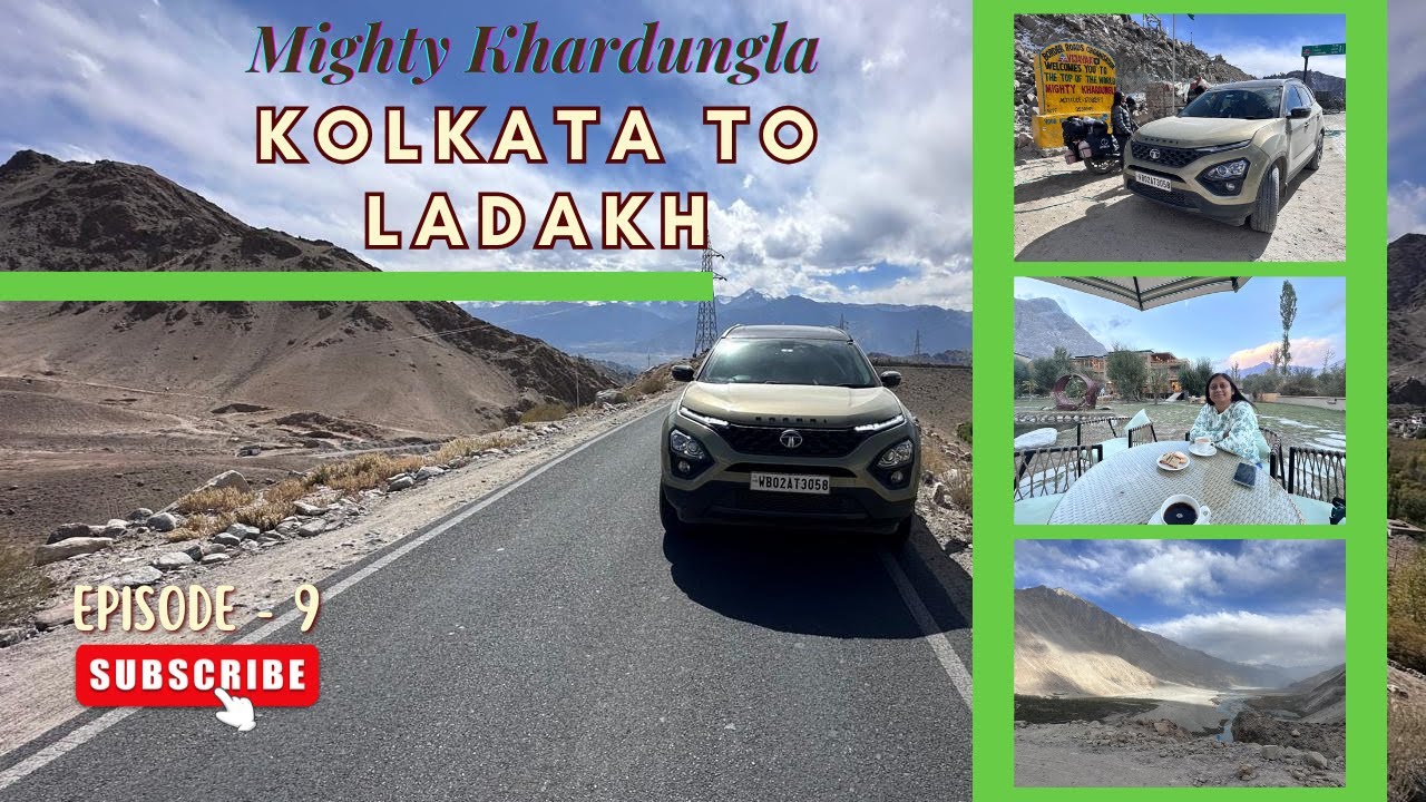 Kolkata to Ladakh by Car|| Nubra Valley || Stone Hedge Hotel || Ladakh in October || Episode - 9