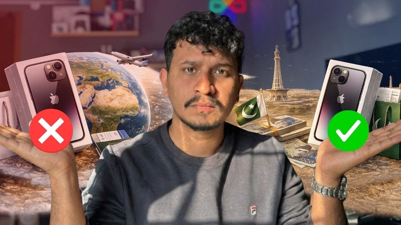 iPhone Abroad Se Mangwana vs Pakistan Se Lena – Kon Sa Option Best Hai?