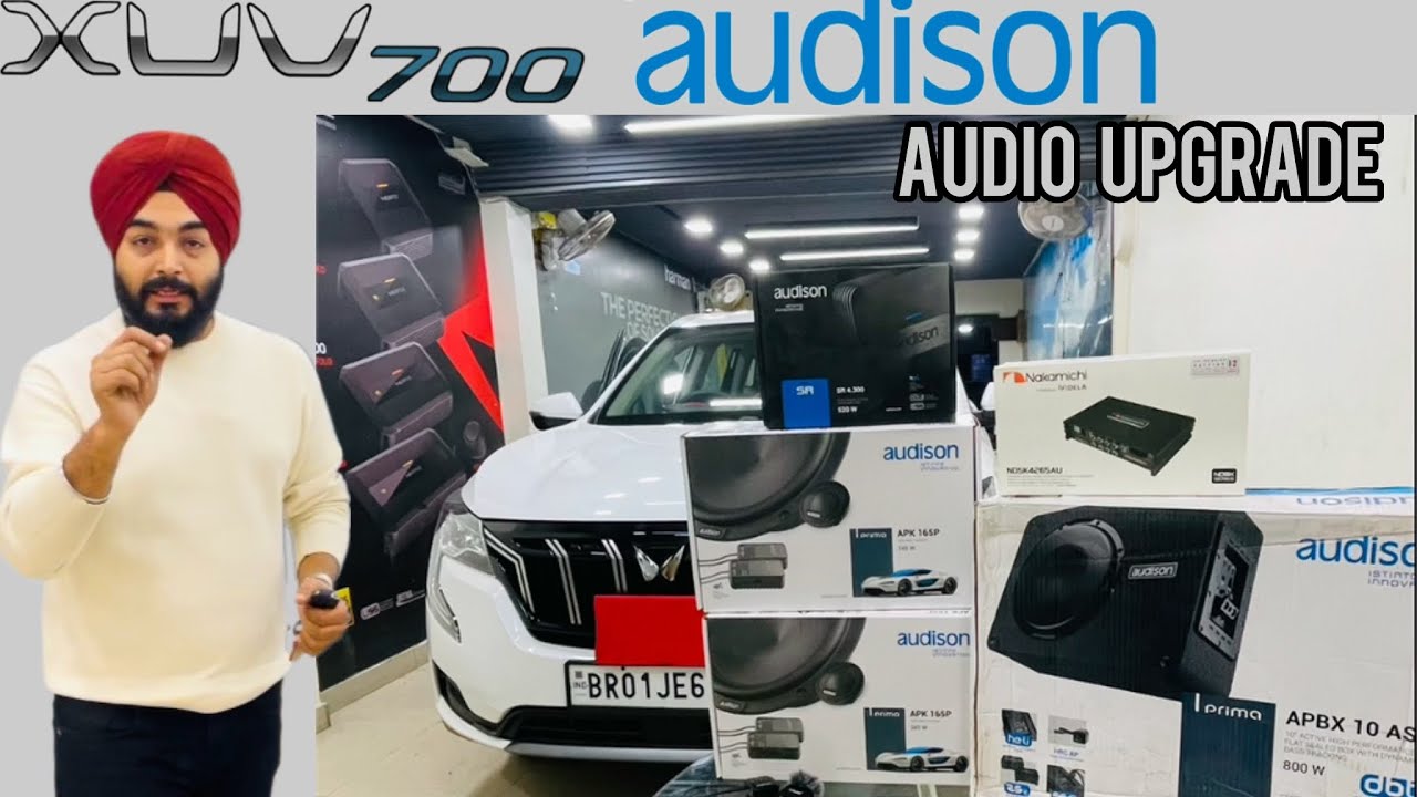 AUDISON HI-END AUDIO UPGRADE IN XUV-700 TOP MODE✅XUV-700 AX-7 SPEAKER UPGRADE✅AUDISON DSP✅