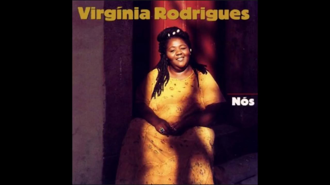 Virgínia Rodrigues  -  Nós   (full album)