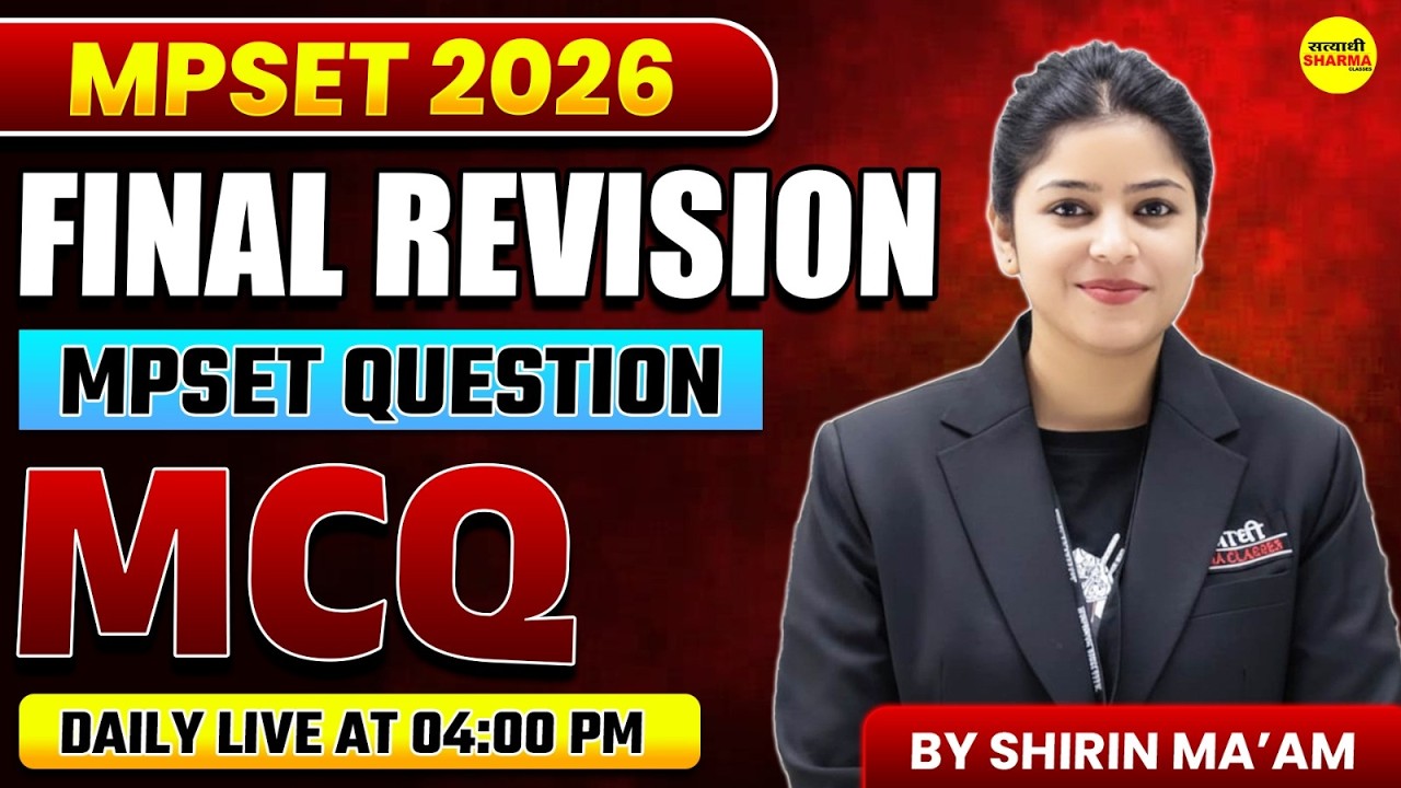 MPSET 2026 | FINAL REVISION | TARGET 1 MARCH | MPSET 2026 BY SHIRIN MA’AM