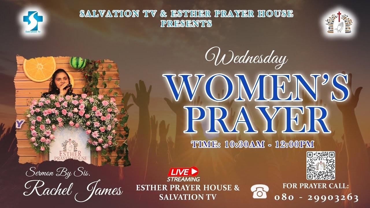 WEDNESDAY WOMEN'S PRAYER | 25.02.2026 | MESSAGE BY SISTER. RACHEL JAMES | ESTHER PRAYER HOUSE