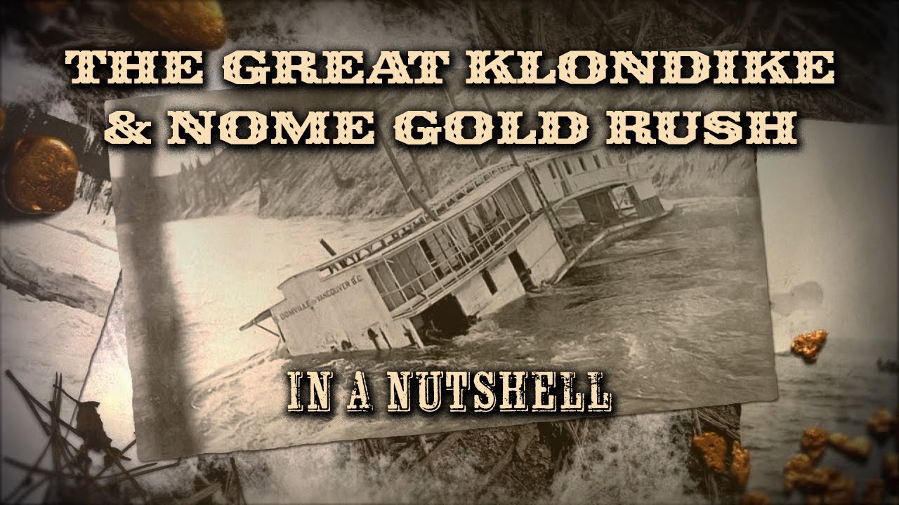 Gold Rush in Alaska: How it Happened