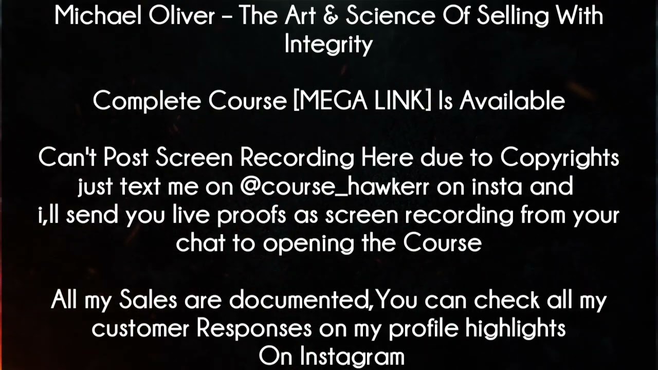 Michael Oliver Course - The Art & Science Of Selling With Integrity Download