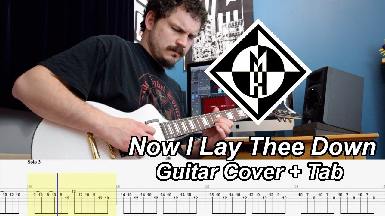 Now I Lay Thee Down - Machine Head - Guitar Cover with Solos and Tab [Instrumental]