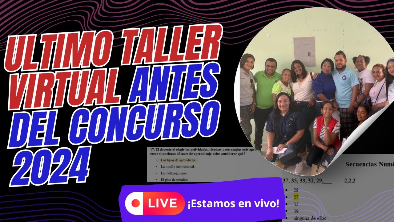 Ultimo gran taller virtual antes de las pruebas para el concurso 2024 @educacionsinfronteras711