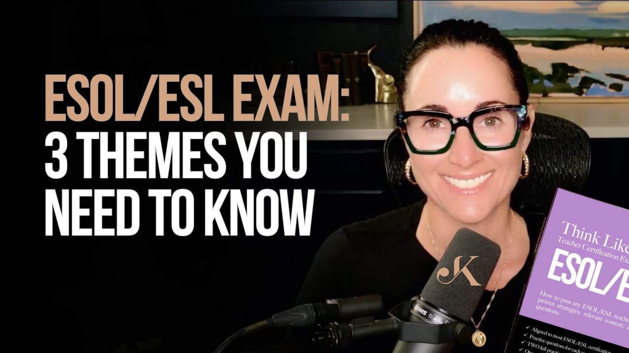 Экзамен ESOL/ESL: 3 темы, которые вам необходимо знать | Кэтлин Джаспер