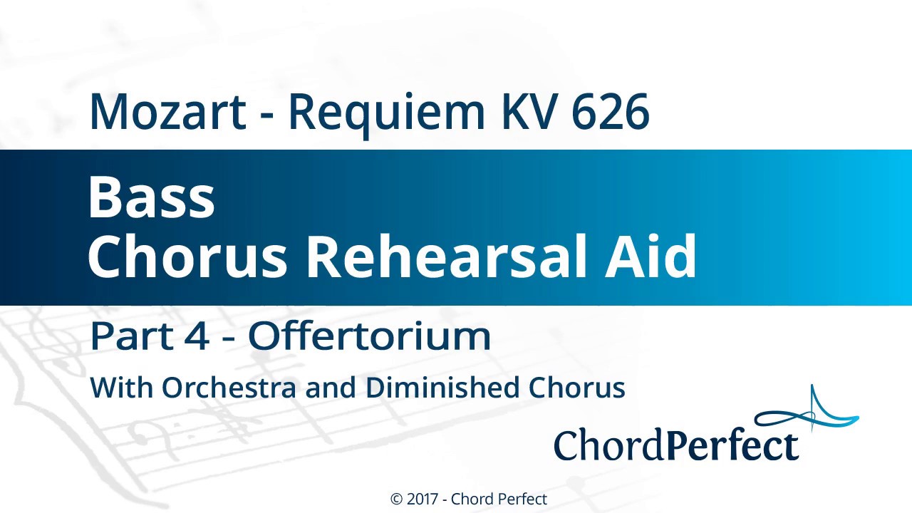 Mozart's Requiem Part 4 - Offertorium - Bass Chorus Rehearsal Aid