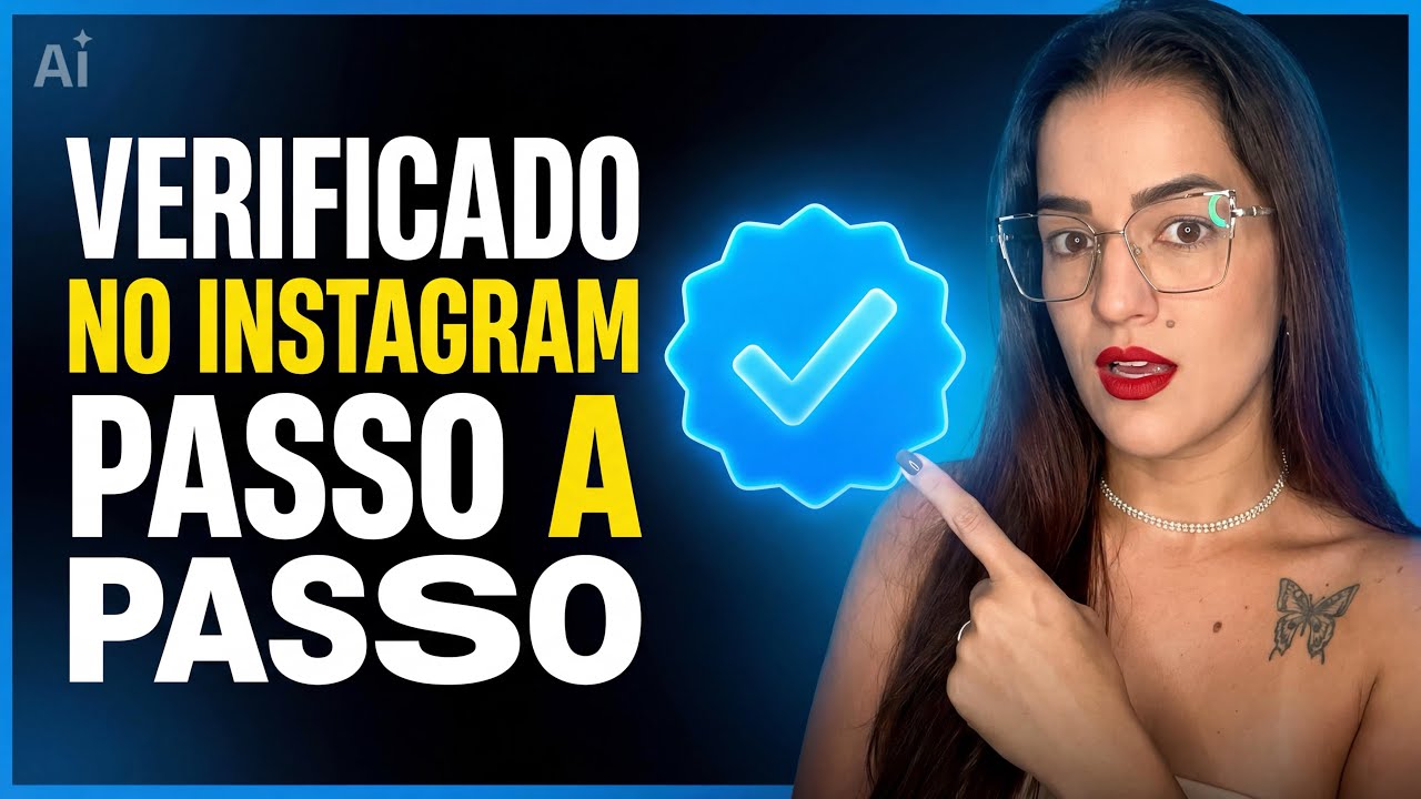 Como Ter o Verificado Azul no Instagram (Passo a Passo)