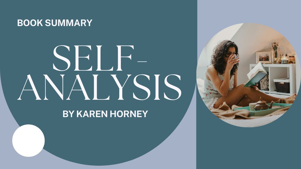 Self-analysis by Karen Horney | Book Summary
