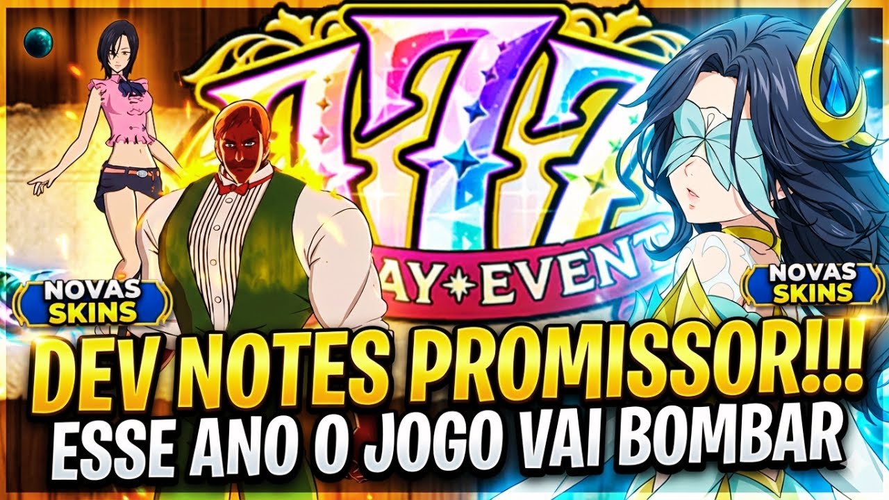 DEV NOTES PROMISSOR!!! ESSE ANO VAI SER EPÍCO | 7DS | The Seven Deadly Sins Grand Cross