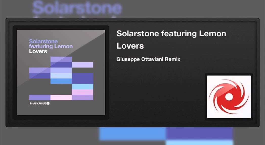 Solarstone featuring Lemon - Lovers (Giuseppe Ottaviani Remix)