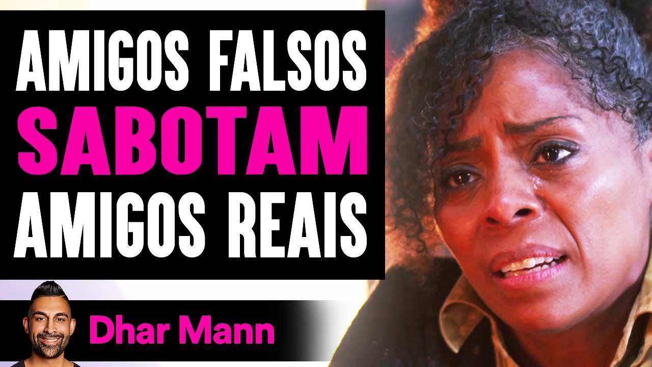 Amigos Falsos Sabotam Amigos Reais | Dhar Mann