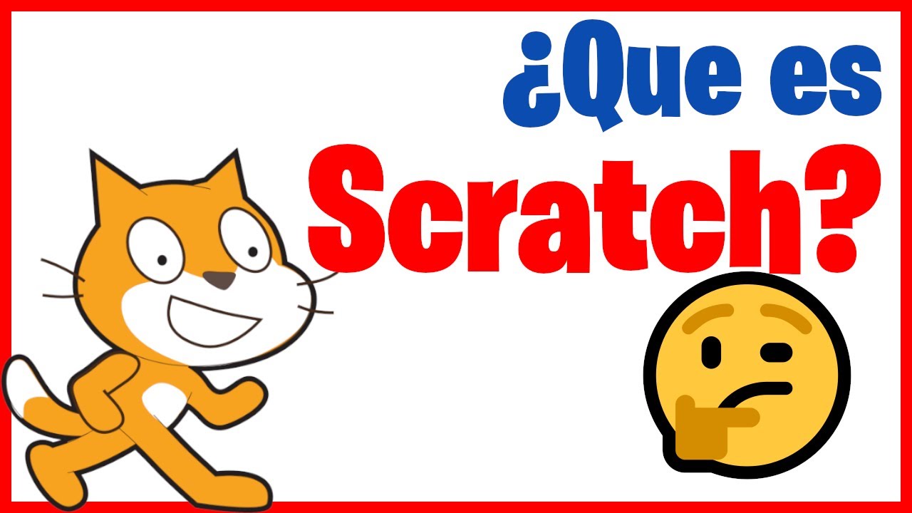 [SCRATCH TUTORIAL] &iquest;Que es scratch😸?