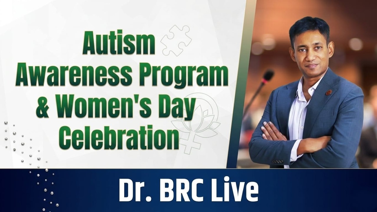 Autism Awareness Program & Women's Day Celebration | Dr. BRC Live     LIVE 🔴