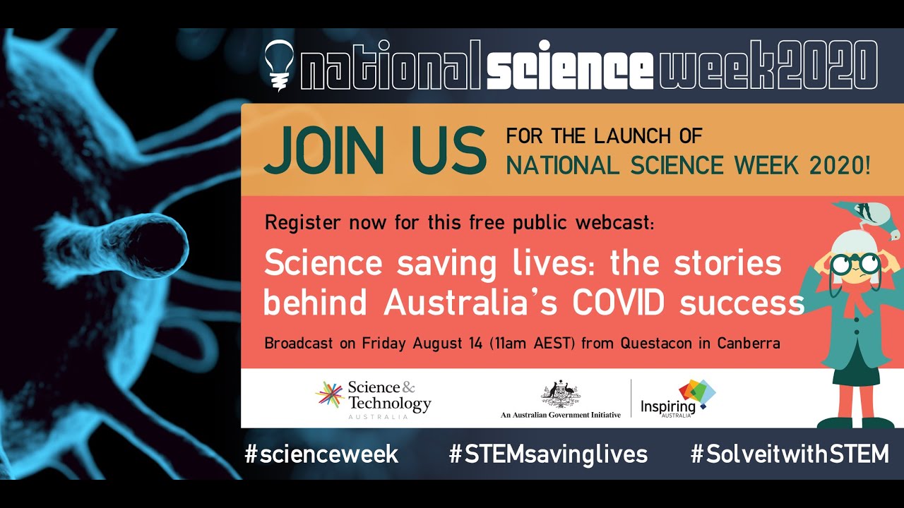 2020 National Science Week Launch + Science Saving Lives Event