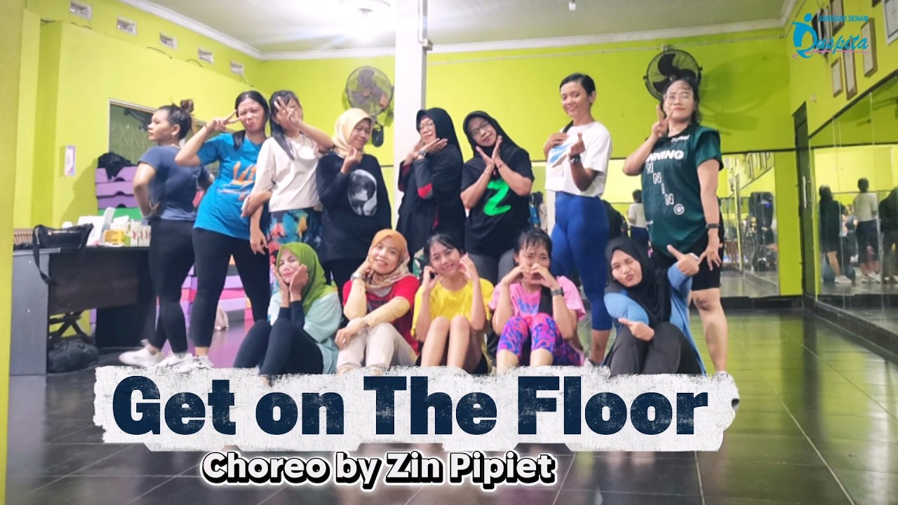 Get on the Floor_ ZUMBA _ Choreo by Zin Pipiet _ SS Puspita Wates