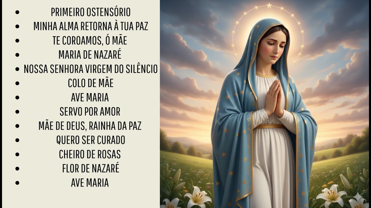 Cânticos Marianos - Músicas Católicas para uma aproximação maior à Deus