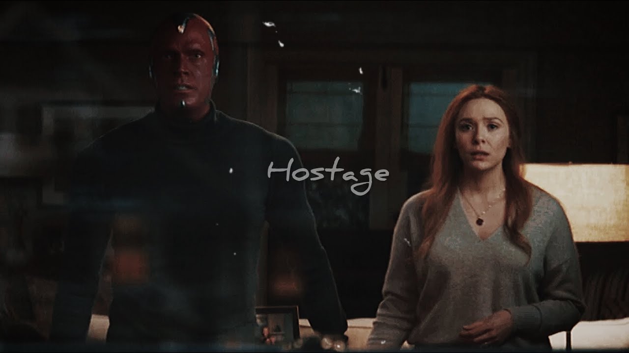 Wanda x Vision | Hostage