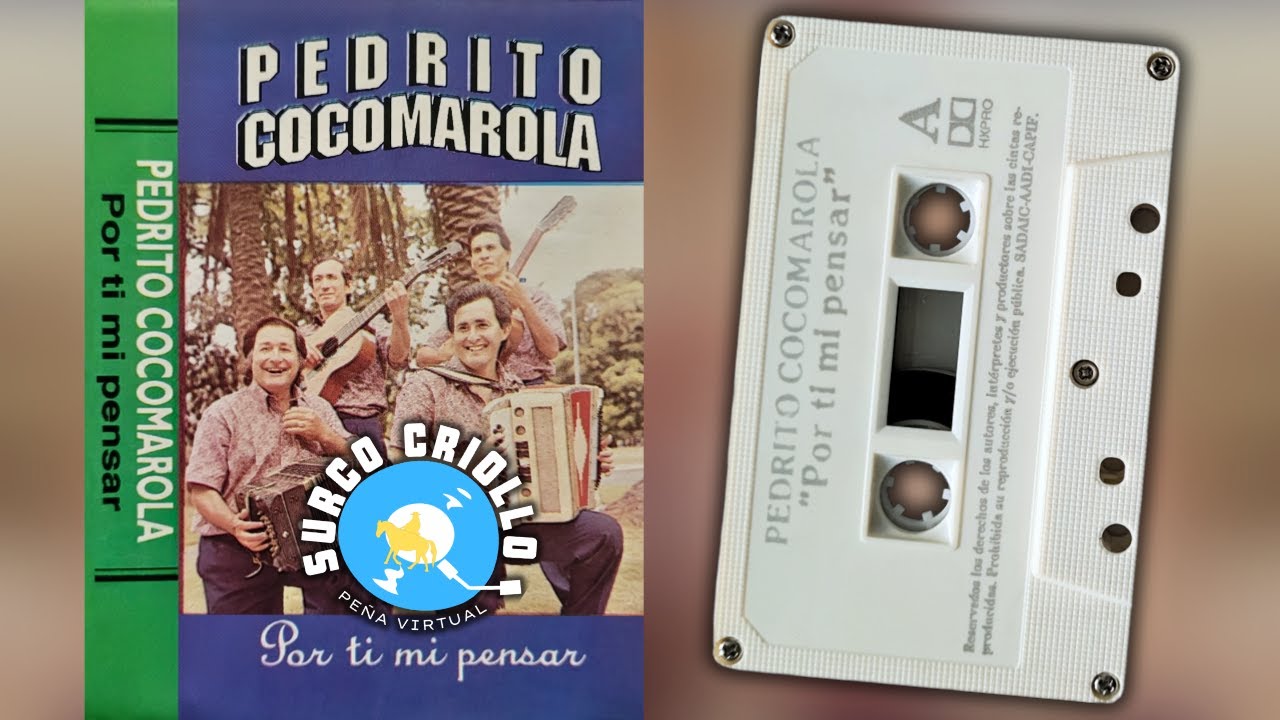 Pedrito Cocomarola • Por Ti Mi Pensar ♫ Disco Completo ♫ ⫷ Chamame ⫸