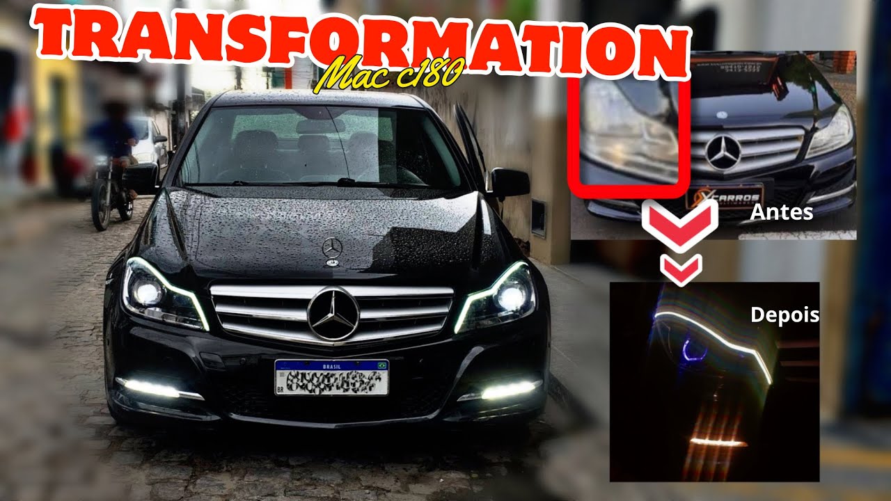 Farol de MERCEDES-BENS - C180 /2012 - Transformação- Barra de led e Retrofit- passo a passo