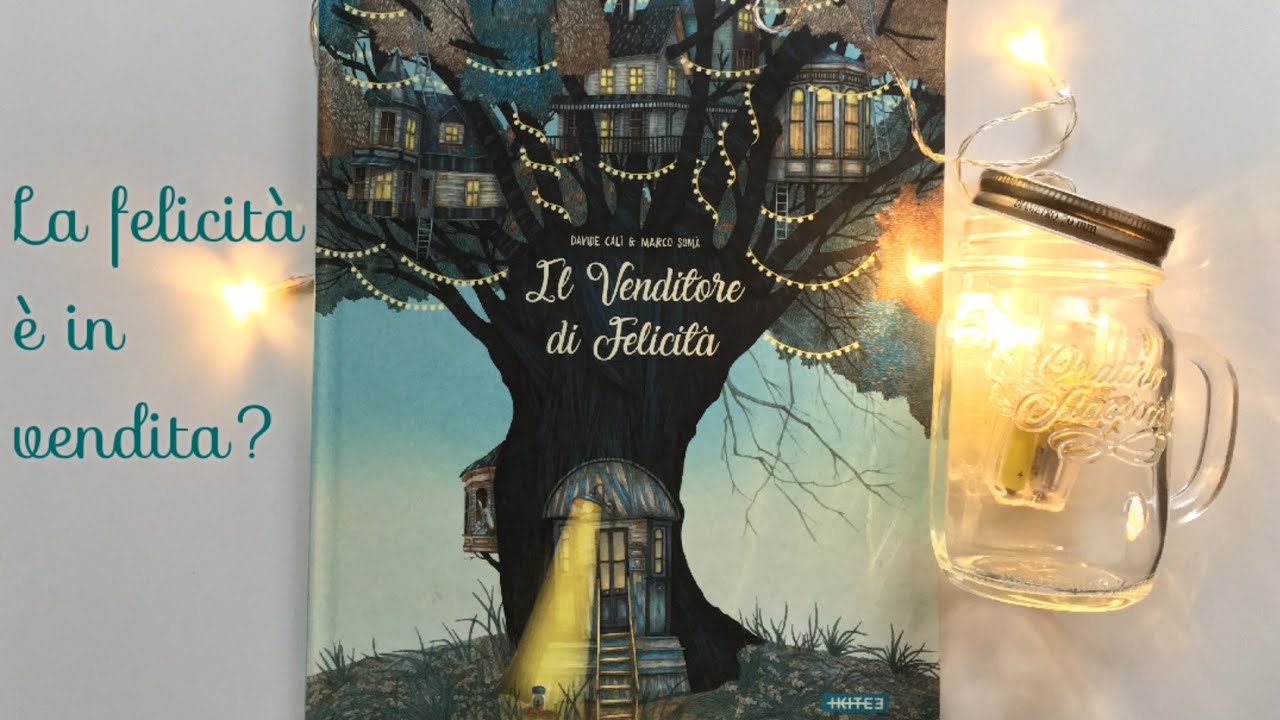 Il venditore di FELICITÀ. Albo illustrato di rara bellezza.