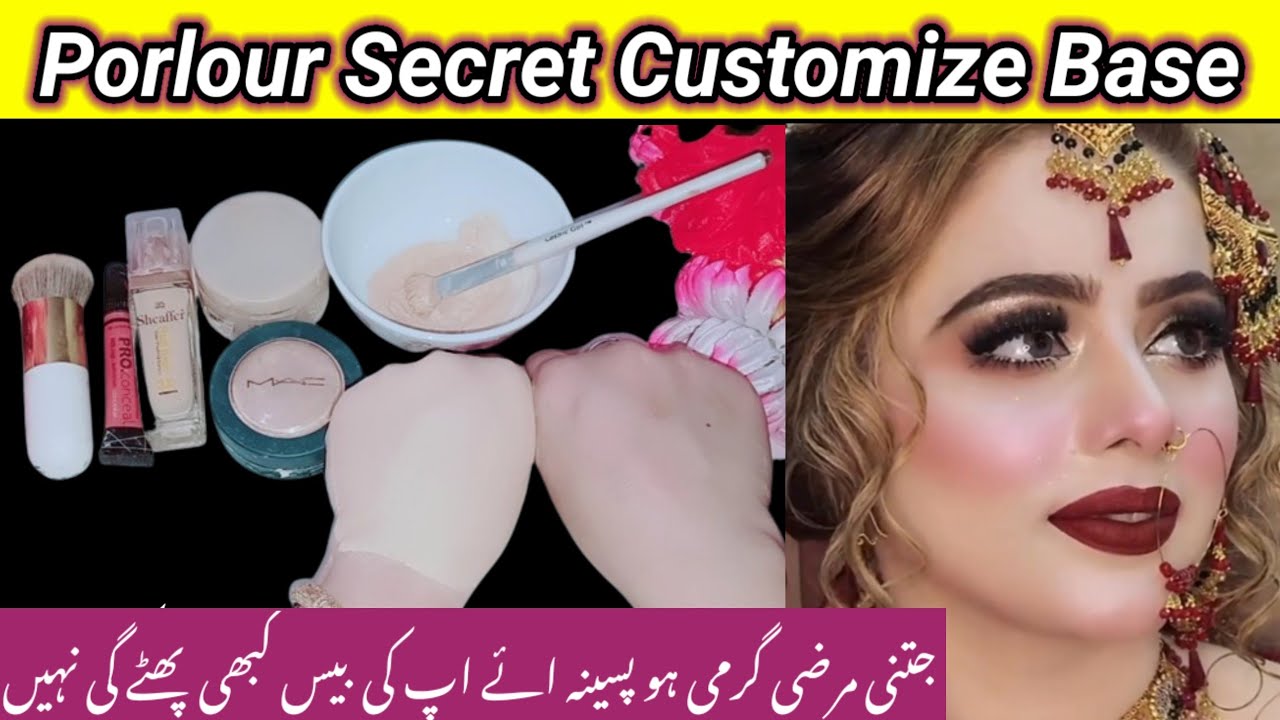 Parlor Secret Customize Base for Summers || Perfect Makeup Base for Bridal Makeup and Party Makeup😱👌