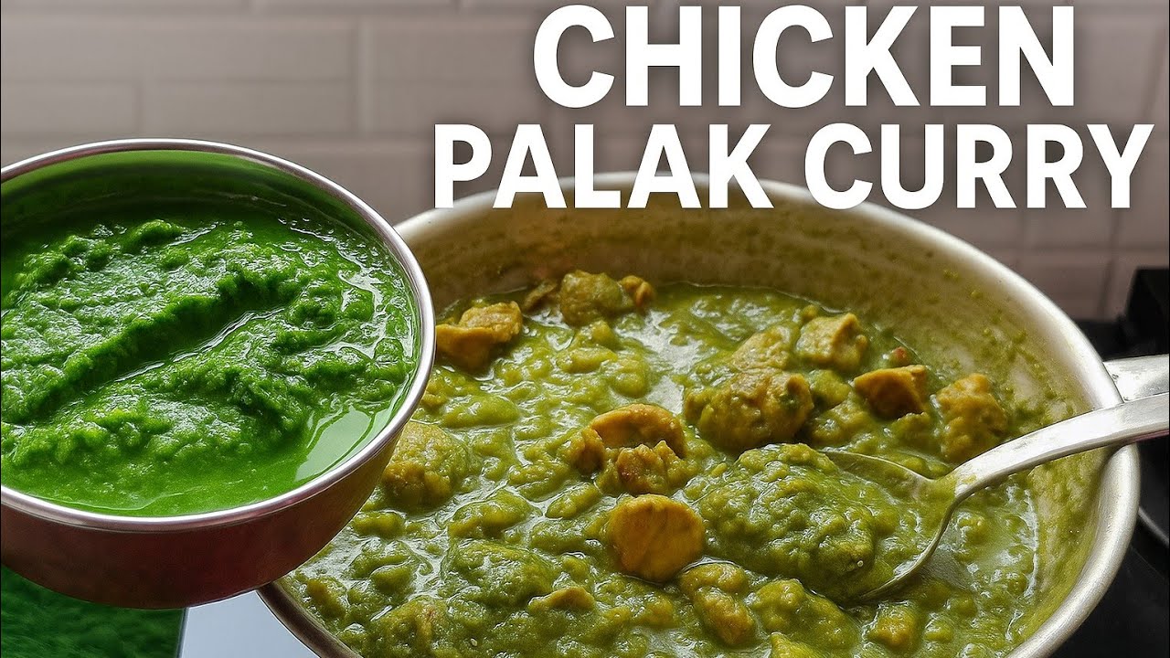 ಚಿಕನ್ ಪಾಲಕ್ ಕರಿ Chicken Palak Curry #cooking #food #trending #palakchickenrecipe