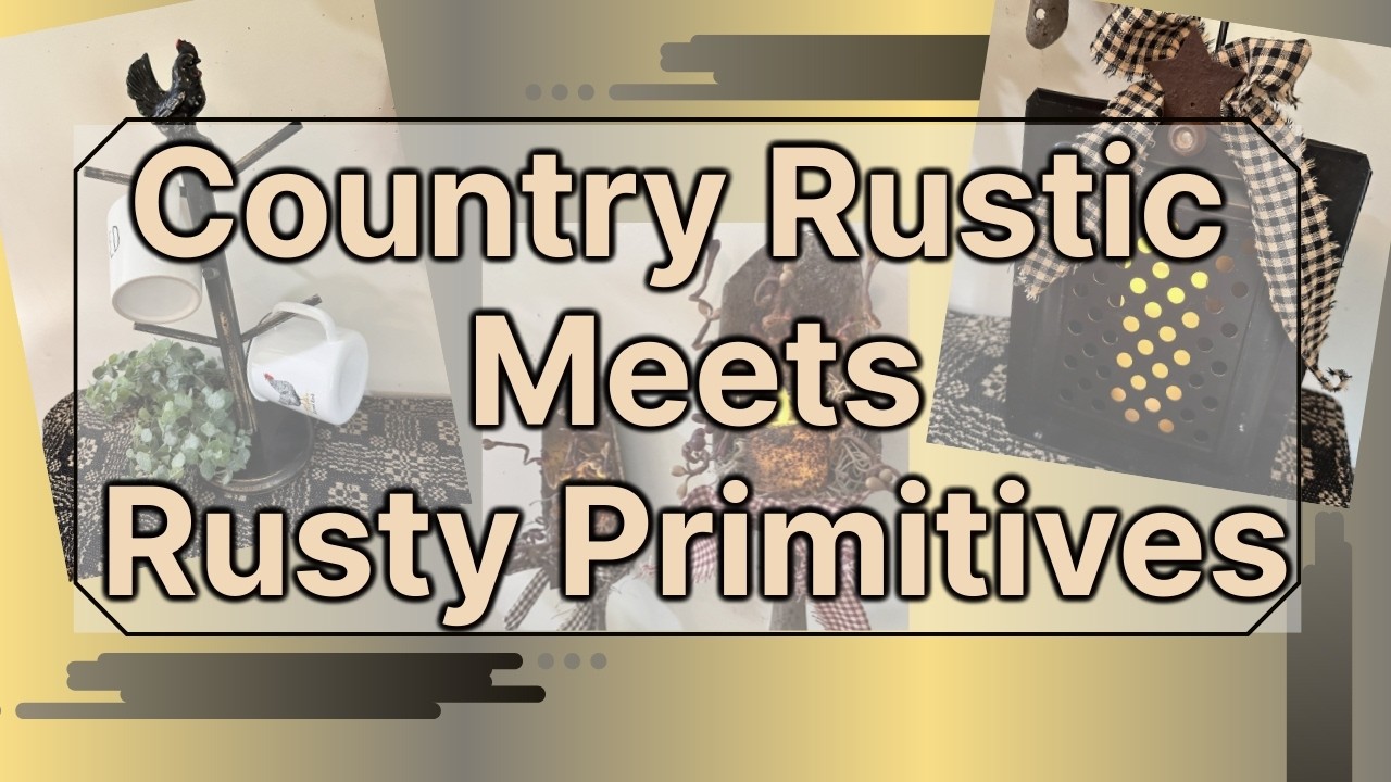 Rustic DIY Projects - Primitive Home Decor - Painted & Distressed Makeovers