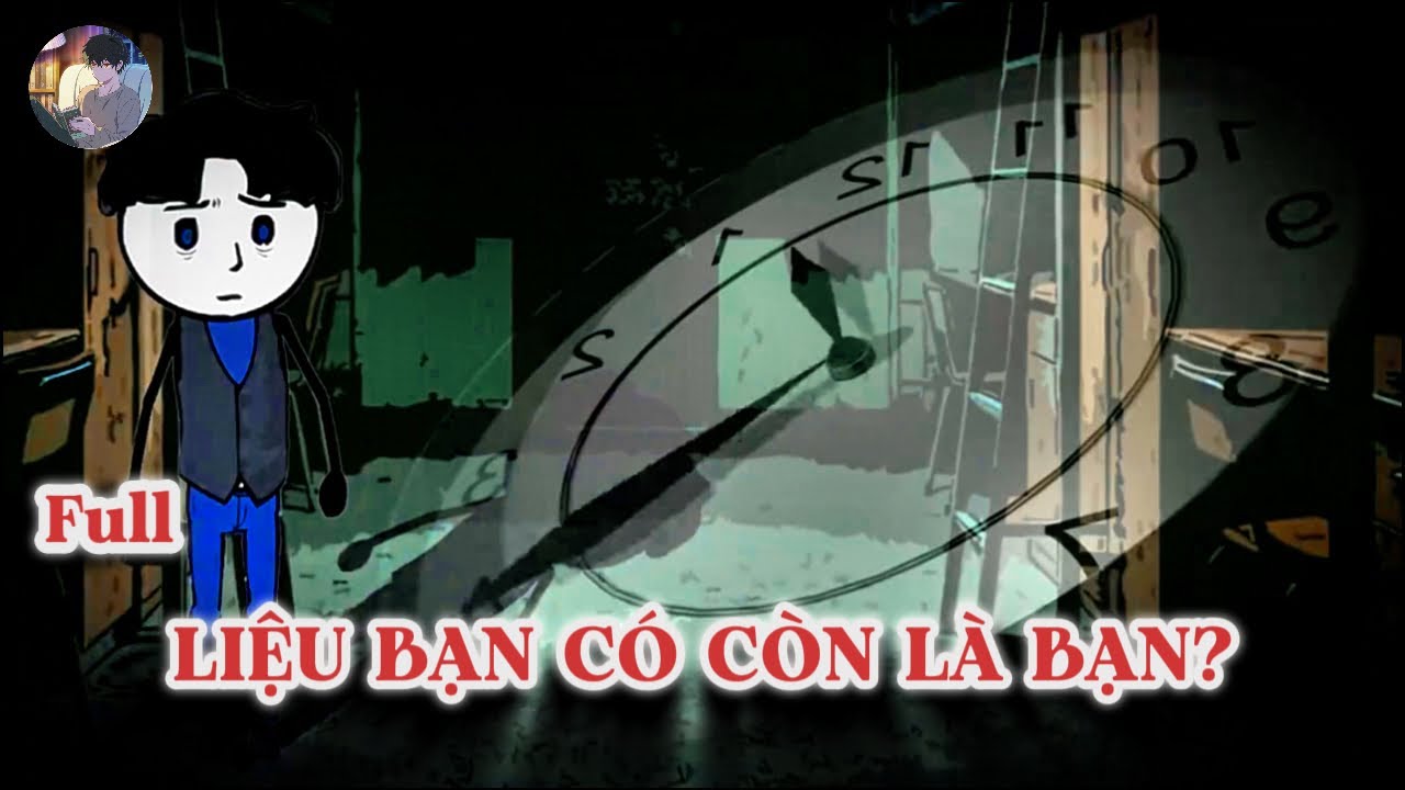 [Full] LIỆU BẠN CÓ CÒN LÀ BẠN ?  - Norman Review
