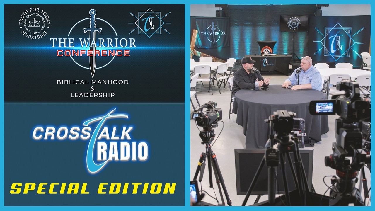 CrossTalk Radio SPECIAL EDITION | 2026 Warrior Men’s Conference