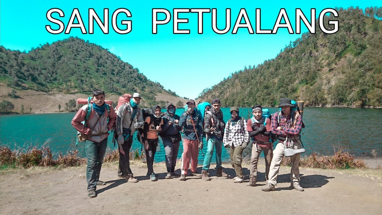 Lagu Pecinta Alam  SANG PETUALANG