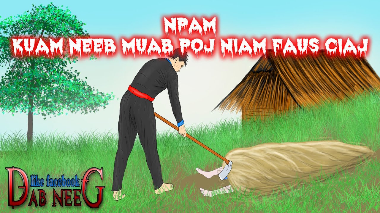dab neeg 1645 npam kuam neeb muab poj niam faus ciaj