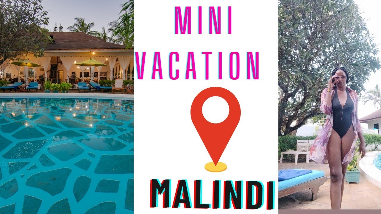 VILLA VACATION IN MALINDI