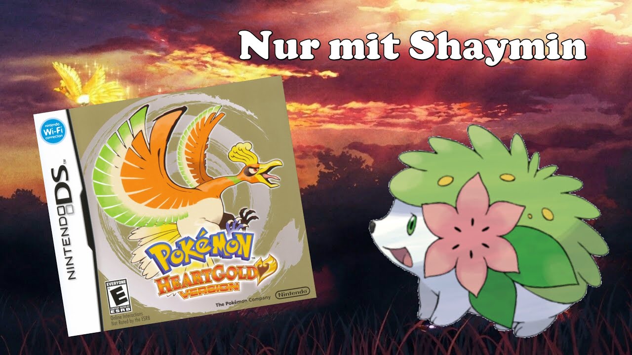 Nur mit Shaymin Pokémon HeartGold durchspielen | Nerdabotheke [DE/GER]