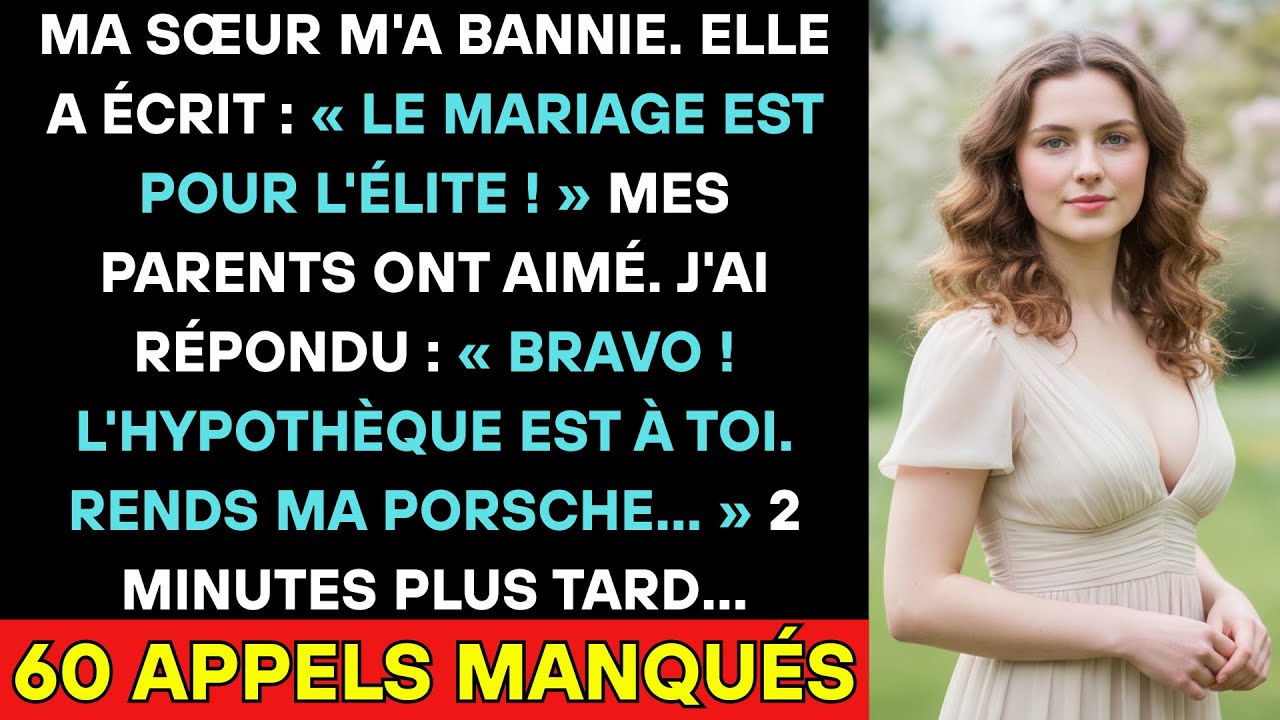 Ma Sœur M'a Bannie De Son Mariage « Réservé À L'élite »J'ai Répondu « Rends Ma Villa Et Ma Porsche »