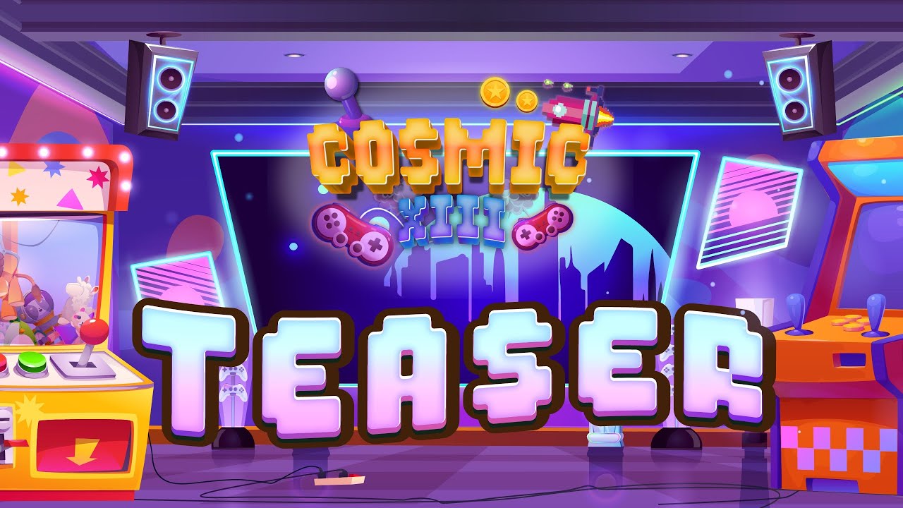 TEASER COSMIC XIII