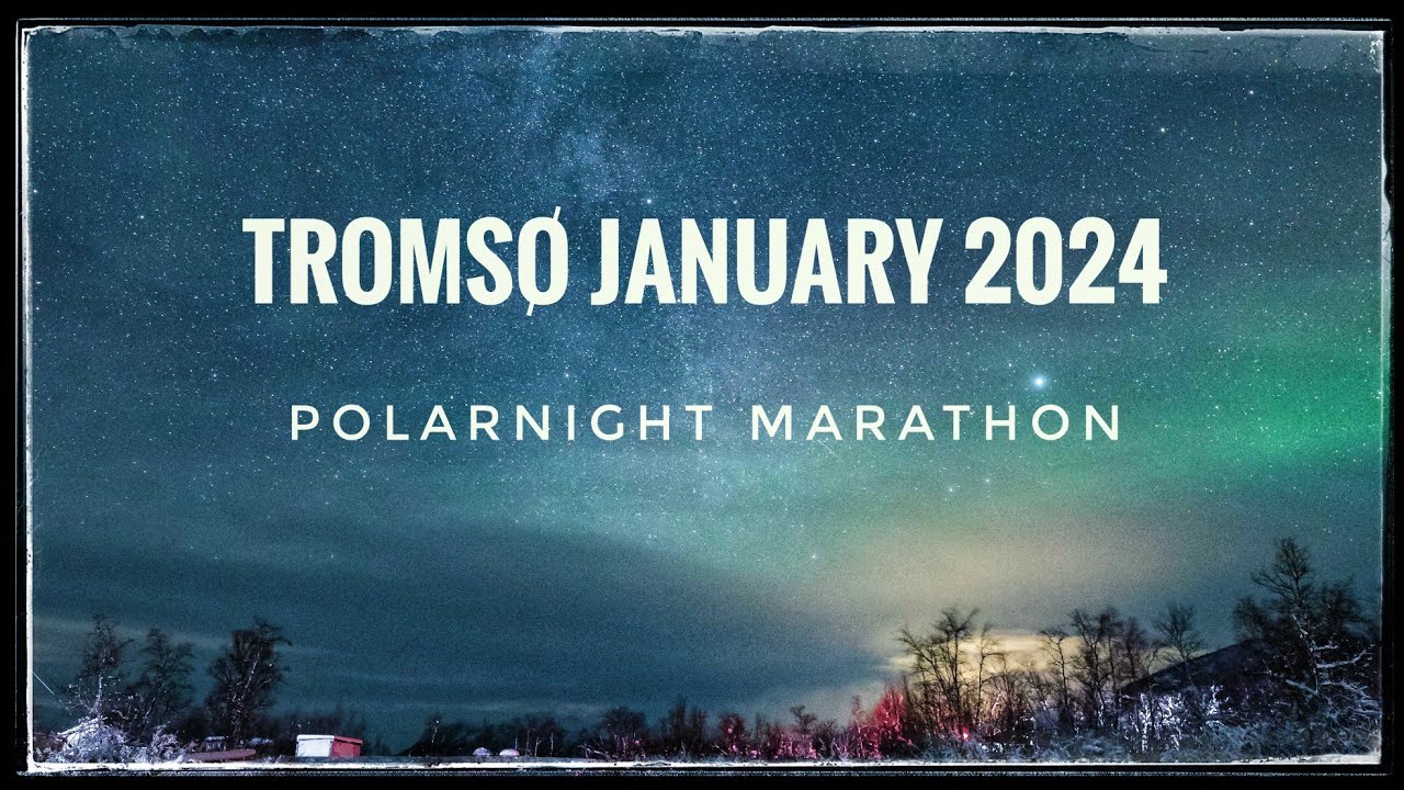 Tromsø and the PolarNight Marathon 2024