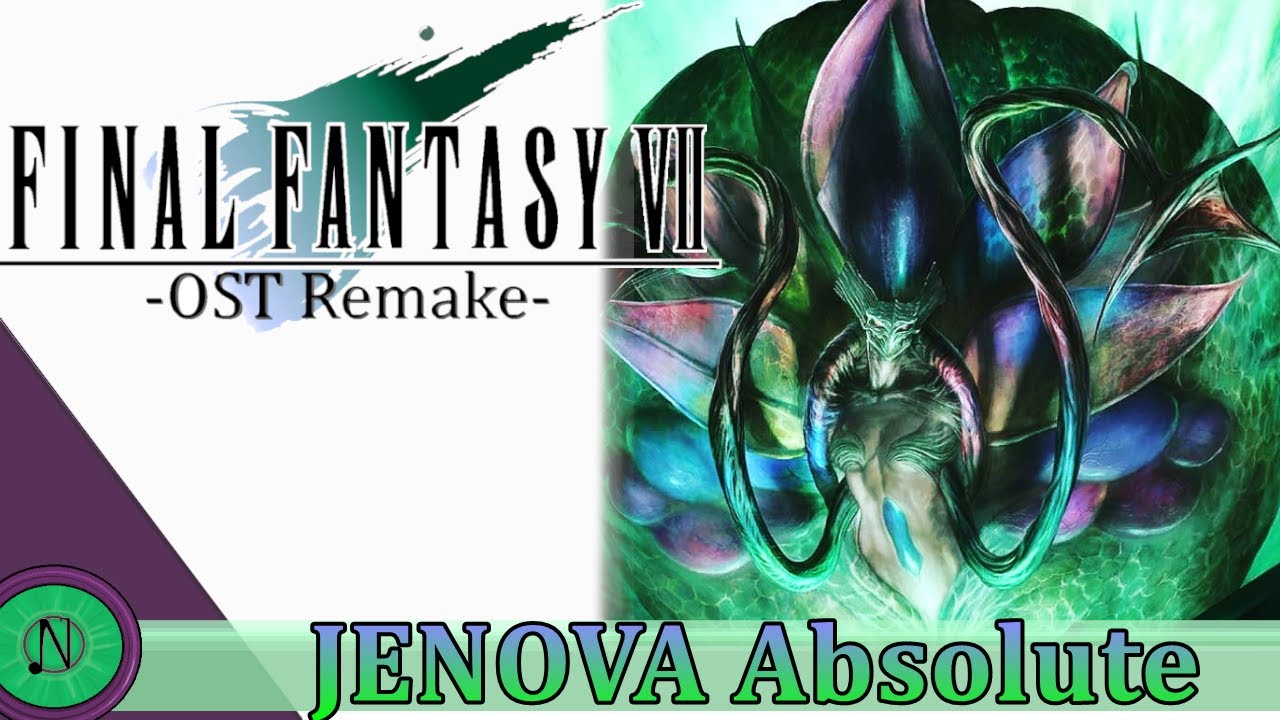 JENOVA Absolute: Final Fantasy VII OST Remake