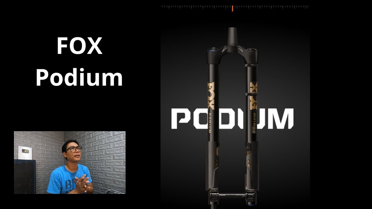 Fox Podium ของเค้าดียังไง : bikeday