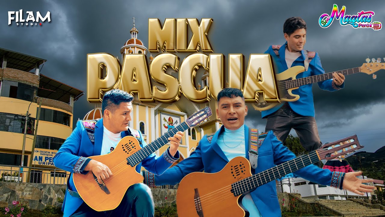 Son Maqtas - Mix Pascuas (Videoclip Oficial 2026)
