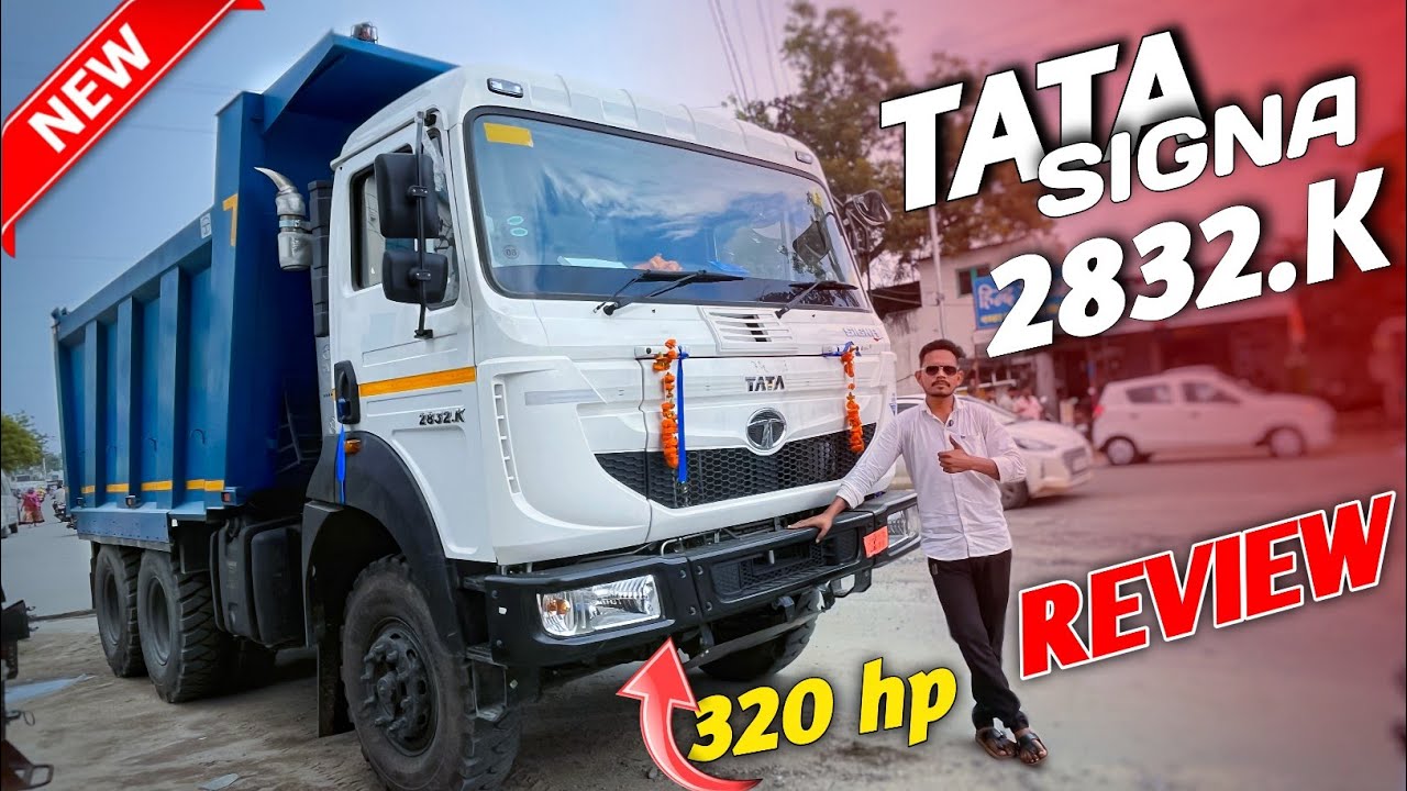 2025 Tata Signa 2832.K | 320 HP Power | 10 Wheeler Mining Tipper Review | Price, Mileage & Features