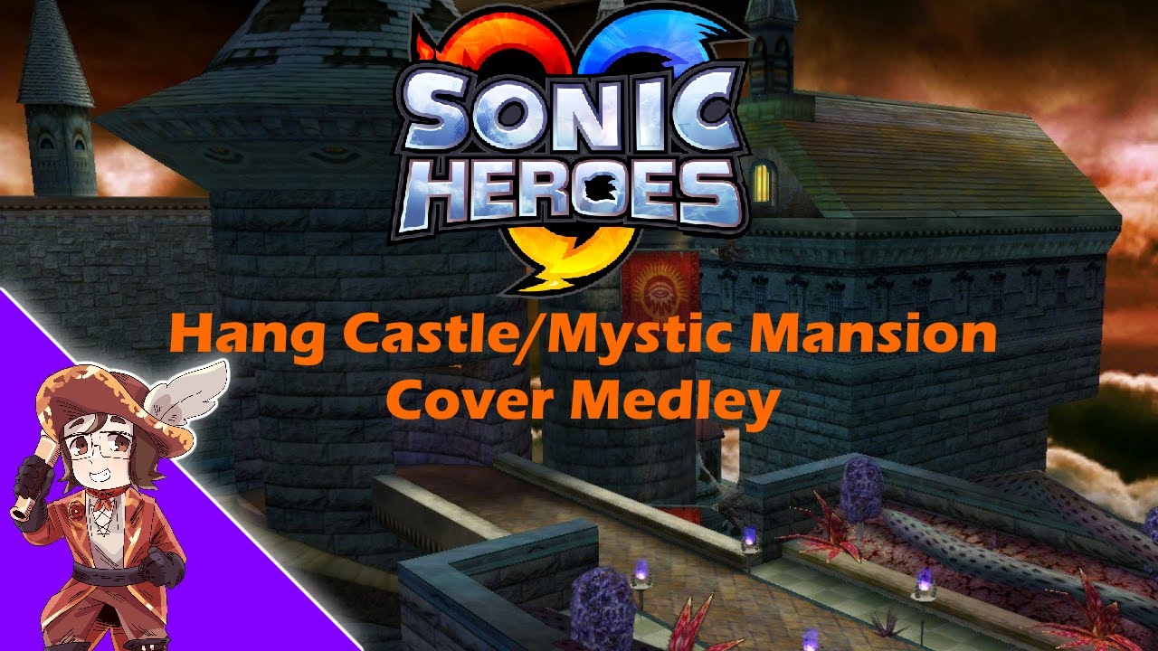MattNL - Hang Castle/Mystic Mansion (Arrangement) (From 