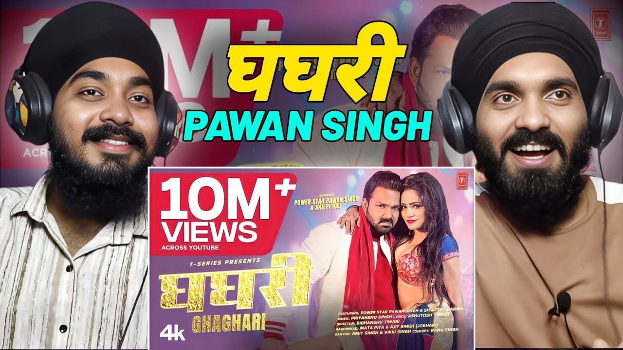 Power Star Pawan Singh - Ghaghari Official Bhojpuri Song 2025 Ft. Shweta Sharma  | Reaction