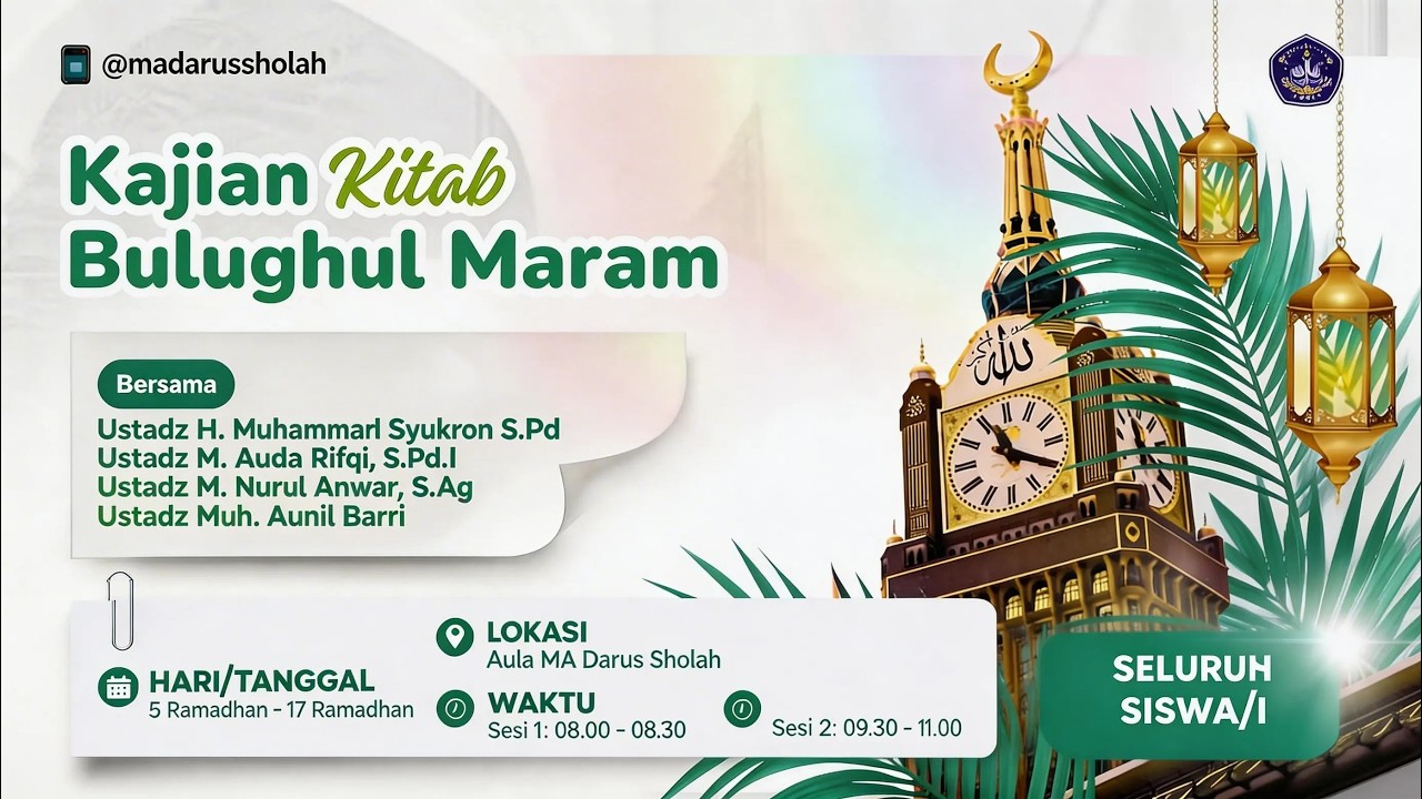 6 - MAJELIS RAMADHAN 2026 - Kajian Kitab Bulughul Maram
