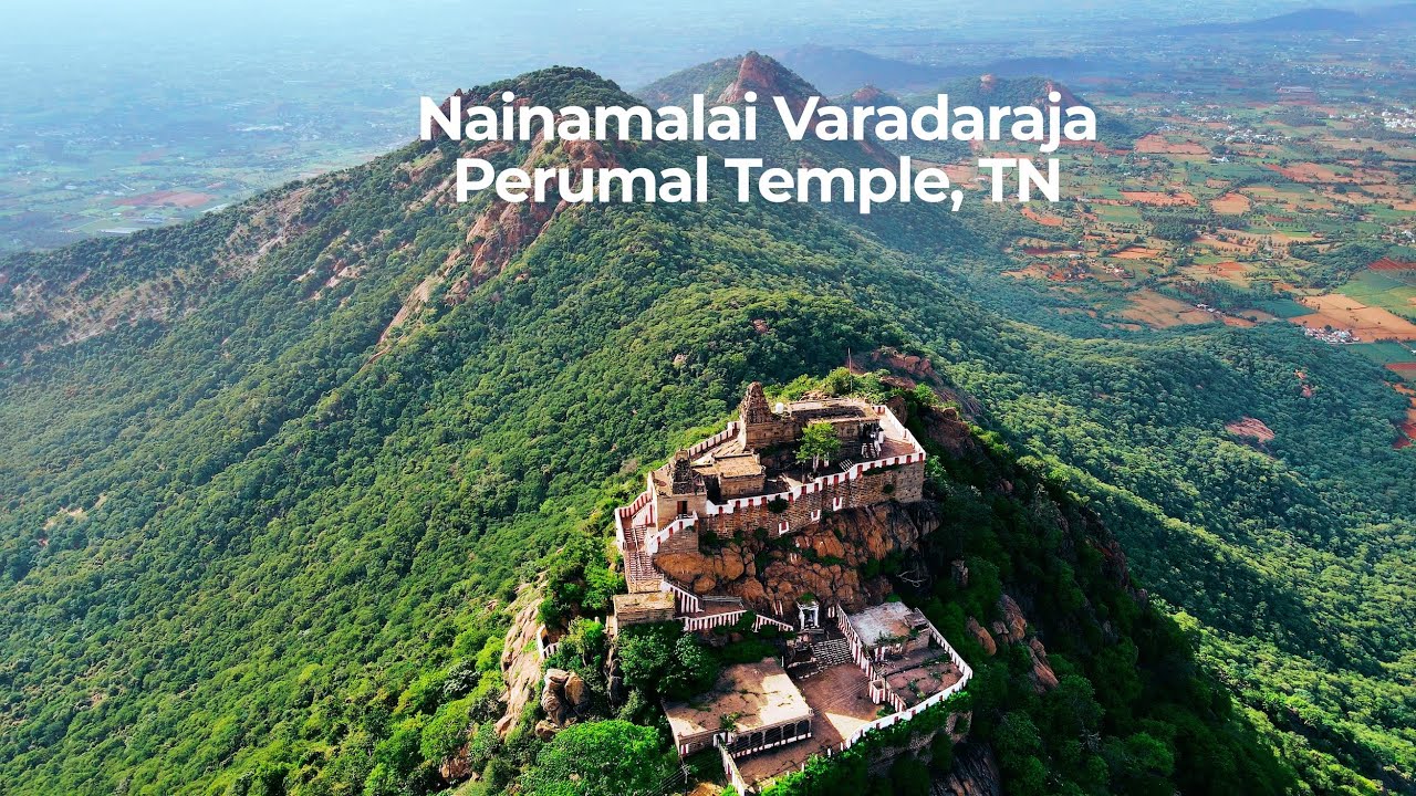 Nainamalai Varadharaja Perumal Temple | 2000-Year-Old Hill Temple | Chinna Tirupati of Tamil Nadu