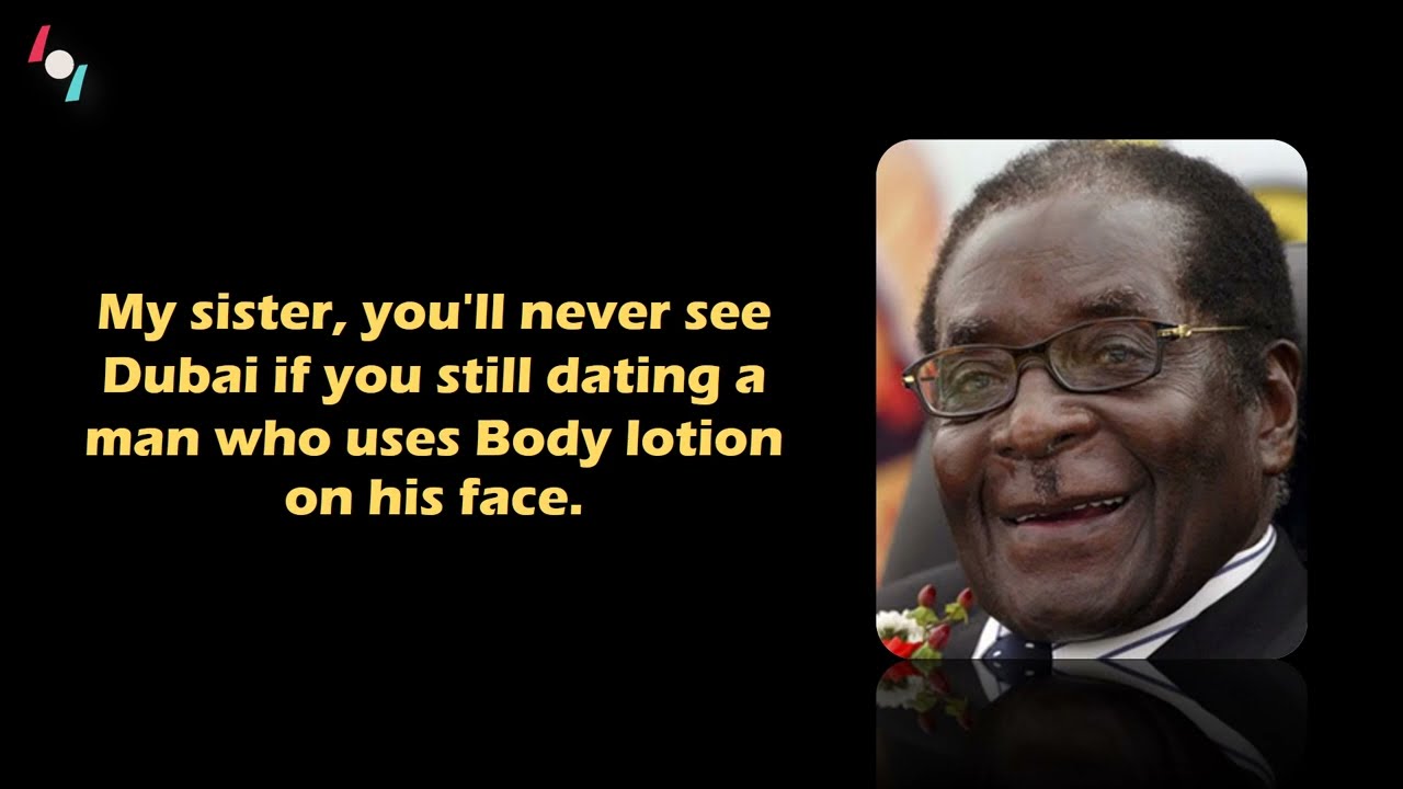 Top 30 Hilarious Robert Mugabe Quotes You Haven't Heard Pt5