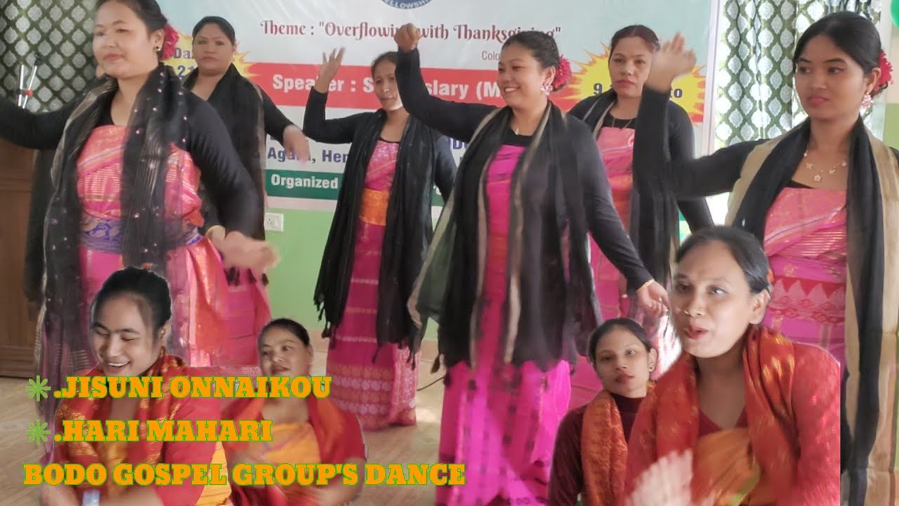 HARI MAHARI BODO GOSPEL GROUP'S DANCE