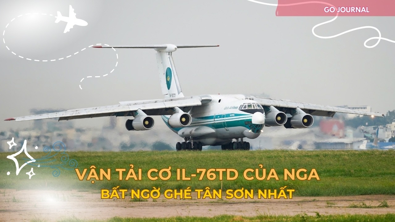 Cận Cảnh Máy Bay Vận Tải Nga Bất Ngờ Hạ Cánh Tại Tân Sơn Nhất!